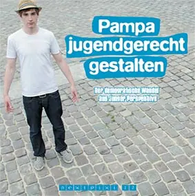 nextpixi 12: Pampa jugendgerecht gestalten - Demografischer Wandel aus junger Perspektive (max. 10 Stück kostenlos)